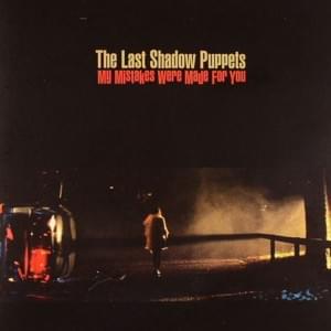 My Little Red Book (Live from the New Theatre, Oxford) - The Last Shadow Puppets