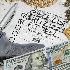 Checklist - Fat Trel (Ft. Shy Glizzy)