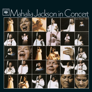 Calvary (Live) - Mahalia Jackson