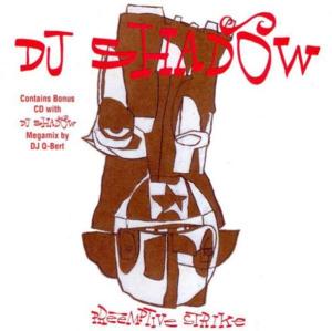 Strike 3 (And I’m Out) - DJ Shadow