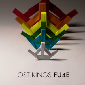 FU4E - Lost Kings (Ft. Lauren Aquilina)