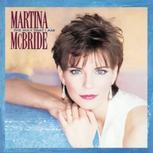 Goin’ To Work - Martina McBride