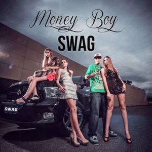 Swagger Man - Money Boy