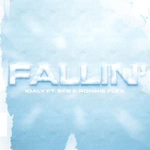 ​fallin’ - Idaly (Ft. Ronnie Flex & SFB)