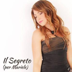 Il segreto (per Mariele) - Cristina D'Avena