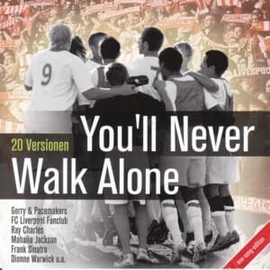 You’ll Never Walk Alone - Liverpool FC Fans