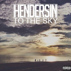 To The Sky - Hendersin