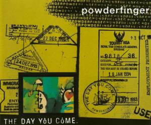 The Day You Come - Powderfinger