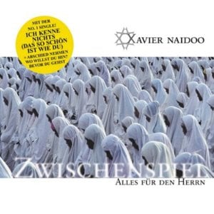 Wir haben alles Gute vor uns - Xavier Naidoo