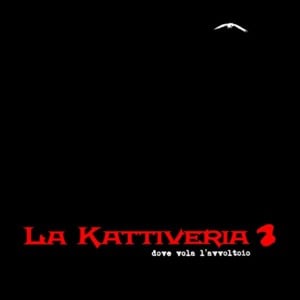 Sogno Blu - La Kattiveria (Ft. Johnny La Rosa)