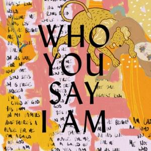 Who You Say I Am (Studio Version) - Hillsong Worship