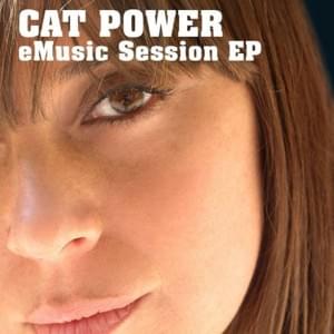 Remember Me (eMusic solo version) - Cat Power