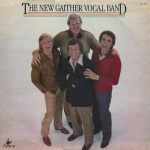 I’m Yours - The Gaither Vocal Band