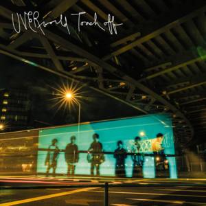 Touch off - UVERworld