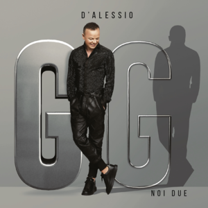 Non solo parole - Gigi D'Alessio (Ft. Giusy Ferreri)