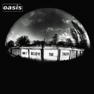 Keep The Dream Alive - Oasis