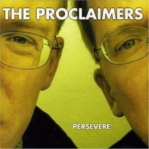 Heaven Right Now - The Proclaimers