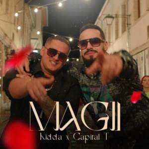 Magji - Kidda (Ft. Capital T)