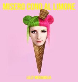 MISERO CONO AL LIMONE - Lilly Meraviglia