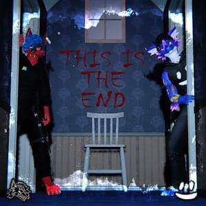 This Is the End - SpiralMusic1997 (Ft. JohnieCanine)