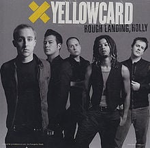 Rough Landing, Holly - Yellowcard