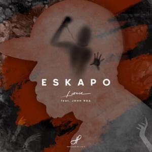 Eskapo - Loonie (Ft. John Roa)