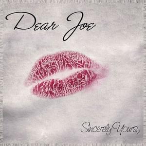 Dear Joe - Joe