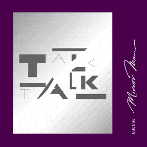 Mirror Man - Talk Talk