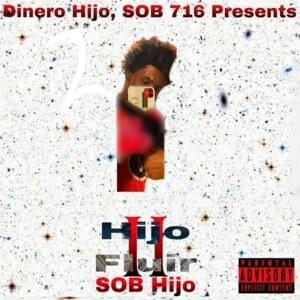 Hijo Fluir 2 (TRTT Remaster) - SOB Hijo (Ft. DaBaby)