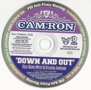 Down And Out - Cam'ron (Ft. Kanye West & Syleena Johnson)