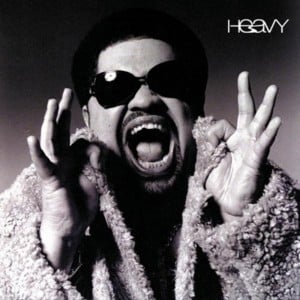 You Nasty Hev - Heavy D