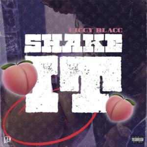 Shake It - Ciggy Blacc