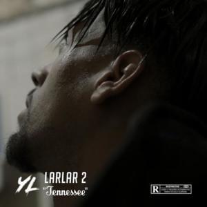 Larlar 2 (Tennessee) - YL