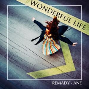 Wonderful Life - Remady & Ane