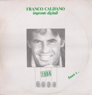 Impronte Digitali - Franco Califano