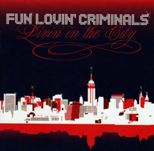 Gave Up On God - Fun Lovin' Criminals