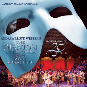 The Phantom Of The Opera - Live At The Royal Albert Hall/2011 - Andrew Lloyd Webber (Ft. Ramin Karimloo & Sierra Boggess)