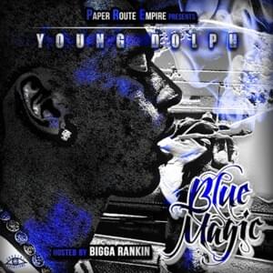 While I’m Rollin’ Up - Young Dolph (Ft. 8Ball & MJG)