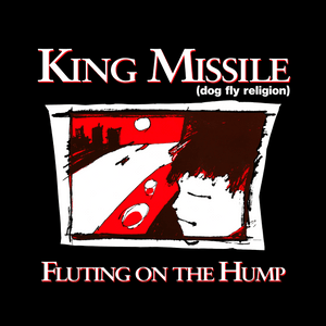 Heavy Holy Man - King Missile