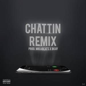 Chattin Remix - Ekeno (Ft. Abra Cadabra, Ka$h, Legz, Shaqy Dread & Smila)