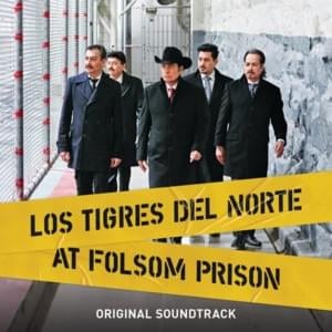 La Baraja Bendita (Live At Folsom Prison) - Los Tigres Del Norte