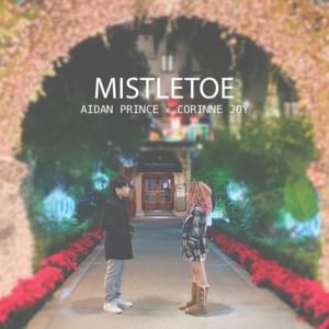 Mistletoe - Aidan Prince (Ft. Corinne Joy)