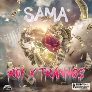 SAMA - Roi 6/12 (Ft. Trannos)