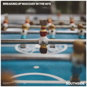 Breaking Up Was Easy in the 90's - Sam Hunt