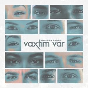 Vaxtım Var - Okaber (Ft. Nargis Majidli)