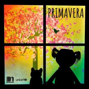 Primavera - 31 Minutos