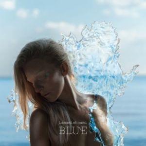 BLUE (film chapters) - ​iamamiwhoami