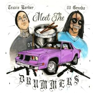 Whatever Happened - 03 Greedo & Travis Barker