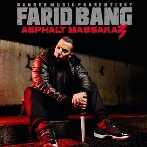 Liste von Personen, die auf Asphalt Massaka 3 gedisst werden - Rap Lyrxo Deutschland (Ft. Farid Bang)