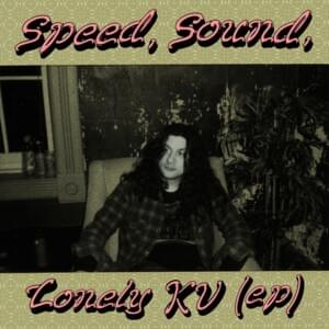 Speed of the Sound of Loneliness - Kurt Vile